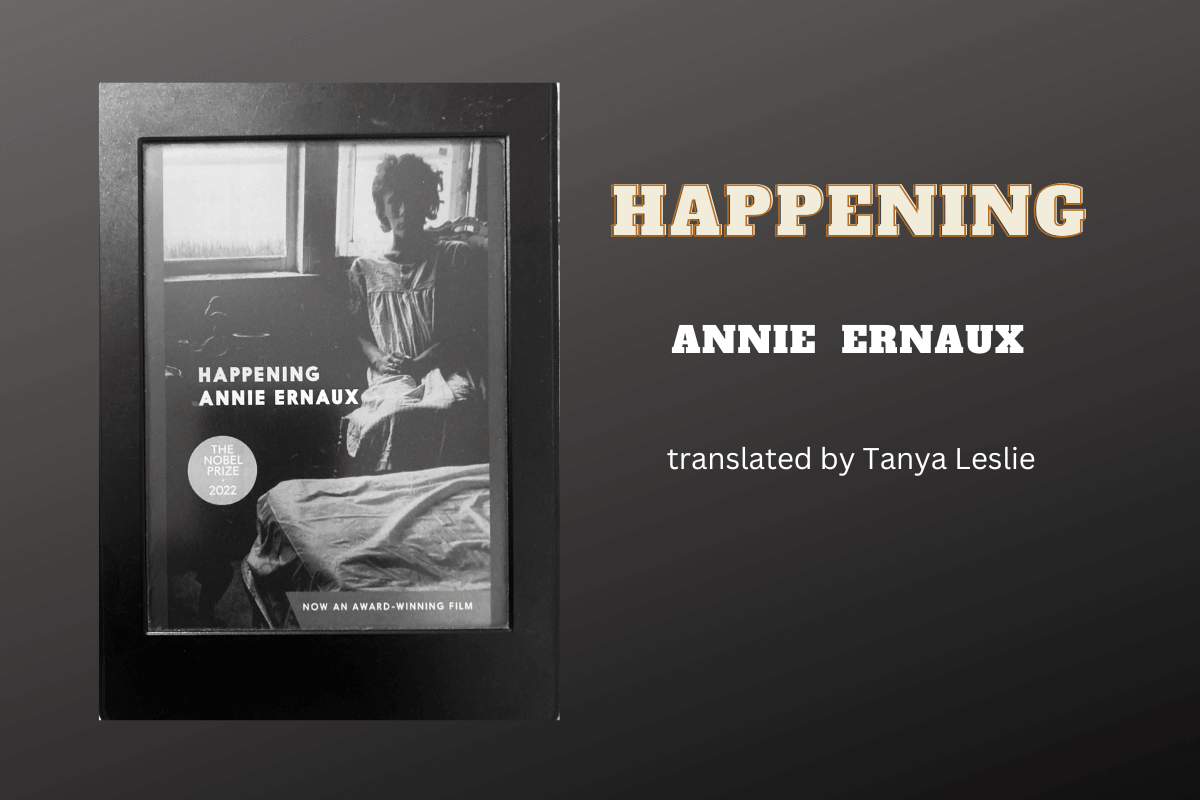 Happening by Annie Ernaux – Book Review
